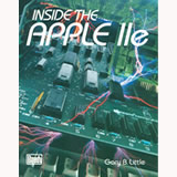 Inside the Apple IIe by Gary B. Little - Brady